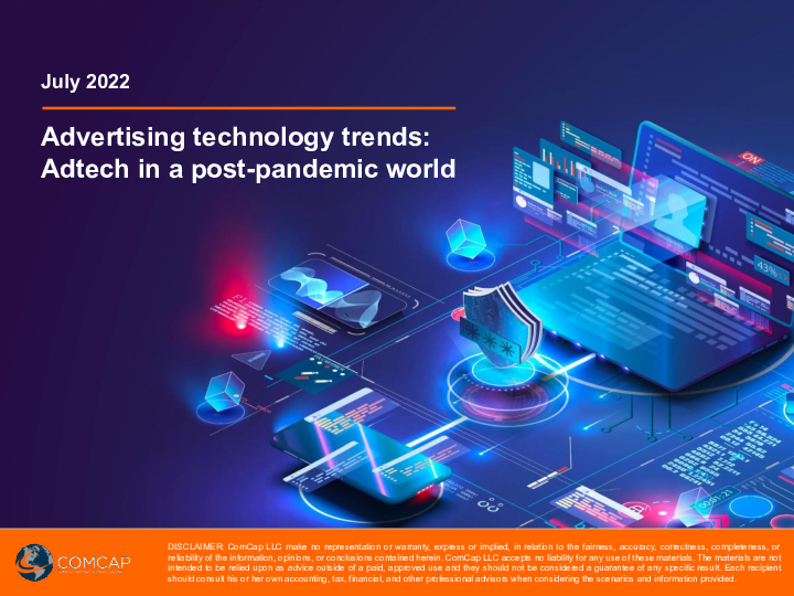 Advertising Technology Trends: Adtech in a Post-Pandemic World June 2022
