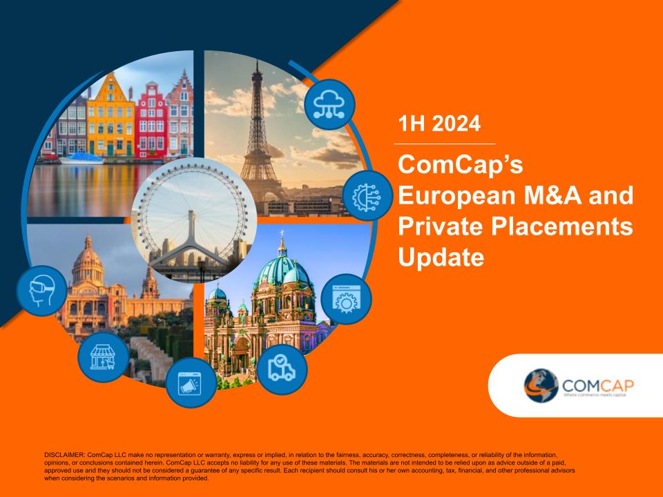 ComCap's European M&A and Private Placements Report